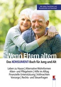 Cover: Wenn Eltern altern - Verein f&uuml;r Konsumenteninformation VKI