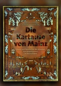 Cover: Die Kartause von Mainz - N&uuml;nnerich-Asmus Verlag