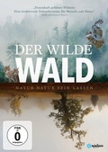 Cover: Der Wilde Wald - Natur Natur sein lassen - mindjazz pictures