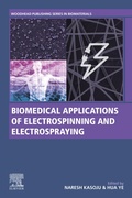 Cover: Biomedical Applications of Electrospinning and Electrospraying - Woodhead Publishing