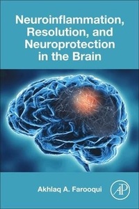 Abbildung von: Neuroinflammation, Resolution, and Neuroprotection in the Brain - Academic Press