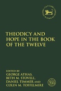 Cover: Theodicy and Hope in the Book of the Twelve - T.& T.Clark Ltd