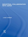 Cover: Industrial Collaboration with Japan - Routledge
