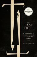 Cover: The Last Duel (Movie Tie-In) - Crown Publishing Group, Division of Random House Inc