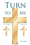 Cover: Turn To Me - Christian Faith Publishing, Inc.