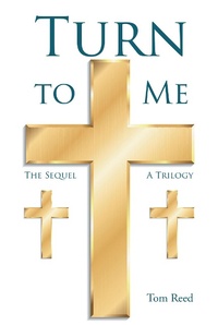 Enlarge image Cover: Turn To Me - Christian Faith Publishing, Inc.