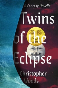 Bild: Twins of the Eclipse - BOOKBABY