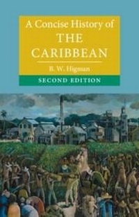 Abbildung von: A Concise History of the Caribbean - Cambridge University Press