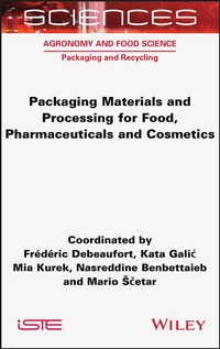 Abbildung von: Packaging Materials and Processing for Food, Pharmaceuticals and Cosmetics - Wiley