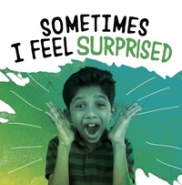 Enlarge image Cover: Sometimes I Feel Surprised - Raintree