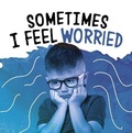 Cover: Sometimes I Feel Worried - Raintree