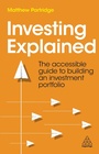Cover: Investing Explained - Kogan Page Ltd
