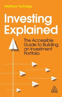 Abbildung von: Investing Explained - Kogan Page Ltd