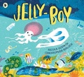 Cover: Jelly-Boy - Walker Books Australia