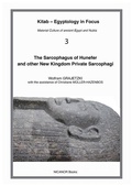 Cover: The Sarcophagus of Hunefer and other New Kingdom private sarcophagi - Nicanor Books