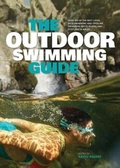 Cover: The Outdoor Swimming Guide - Vertebrate Publishing Ltd