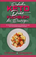 Cover: Einfaches Keto-Diaet-Kochbuch Fuer Einsteiger - Healthy Food Publishing
