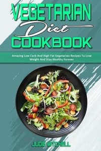 Enlarge image Cover: Vegetarian Diet Cookbook - Judie Mitchell