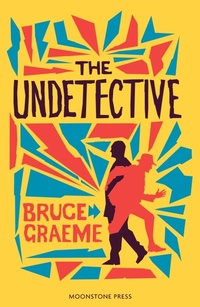 Enlarge image Cover: The Undetective - Moonstone Press