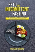 Cover: Keto and Intermittent Fasting - Michelle Simmons