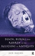 Cover: Death, Burial and Rebirth in the Religions of Antiquity - Routledge