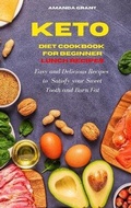 Cover: Keto Diet Cookbook for Beginners Lunch Recipes - Amanda Grant