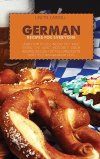 Abbildung von: German Recipes for Everyone - NOELLE GOODMAN