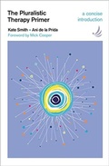 Cover: The Pluralistic Therapy Primer - PCCS Books