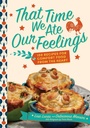 Cover: That Time We Ate Our Feelings - Apollo Publishers