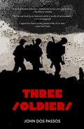 Cover: Three Soldiers (Warbler Classics) - Distributed By Ingram Spark