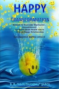 Enlarge image Cover: Happy Transformation - B. R. Amritaanshu Saroj