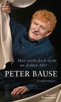 Cover: Man stirbt doch nicht im dritten Akt! - Neues Leben