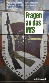 Abbildung von: Fragen an das MfS - Das Neue Berlin