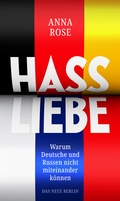 Cover: Hassliebe - Das Neue Berlin