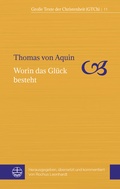 Cover: Worin das Gl&uuml;ck besteht - Evangelische Verlagsanstalt