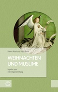 Bild: Weihnachten und Muslime - Evangelische Verlagsanstalt