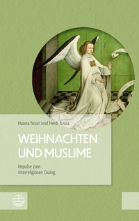 Abbildung von: Weihnachten und Muslime - Evangelische Verlagsanstalt