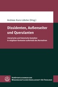 Cover: Dissidenten, Au&szlig;enseiter und Querulanten - Evangelische Verlagsanstalt