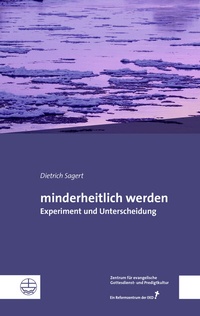 Abbildung von: minderheitlich werden - Evangelische Verlagsanstalt