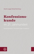 Cover: Konfessionskunde im 21. Jahrhundert - Evangelische Verlagsanstalt