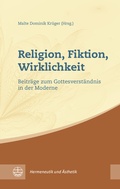 Cover: Religion, Fiktion, Wirklichkeit - Evangelische Verlagsanstalt