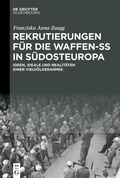 Bild: Rekrutierungen für die Waffen-SS in Südosteuropa - De Gruyter Oldenbourg