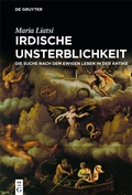 Cover: Irdische Unsterblichkeit - De Gruyter