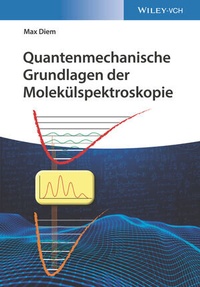 Abbildung von: Quantenmechanische Grundlagen der Molekülspektroskopie - Wiley-VCH