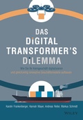 Cover: Das Digital Transformer's Dilemma - Wiley-VCH