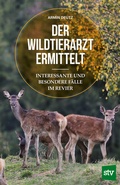 Bild: Der Wildtierarzt ermittelt - Stocker, L