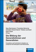 Cover: Die Bildung der Generalistinnen und Generalisten - Verlag Julius Klinkhardt