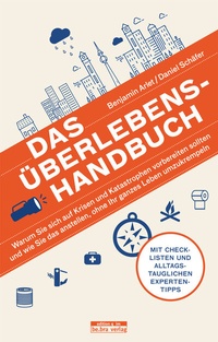Enlarge image Cover: Das Überlebens-Handbuch - bebra verlag