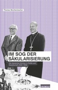 Cover: Im Sog der S&auml;kularisierung - bebra verlag