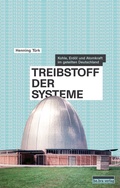 Cover: Treibstoff der Systeme - bebra verlag